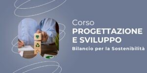 Corso Progettazione Bilancio Sostenibilità